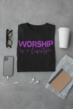 WORSHIP IS A LIFESTYLE