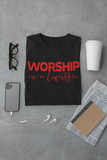 WORSHIP IS A LIFESTYLE