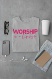 WORSHIP IS A LIFESTYLE