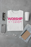 WORSHIP IS A LIFESTYLE