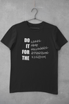 DO IT FOR THE KINGDOM