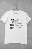 DO IT FOR THE KINGDOM