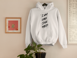 I AM UNASHAMED HOODIES