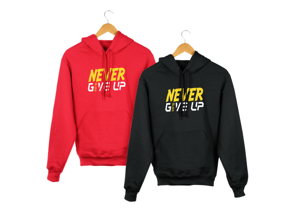 NEVER GIVE UP HOODIES