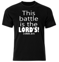 THIS BATTLE IS THE LORD'S