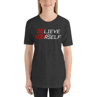 BELIEVE IN YOURSELF