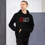 BELIEVE IN YOURSELF