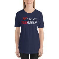 BELIEVE IN YOURSELF