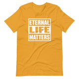 ETERNAL LIFE MATTERS